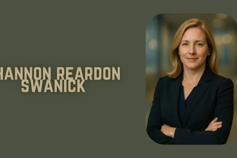 Shannon Reardon Swanick: A Life of Impact, Insight, and Influence